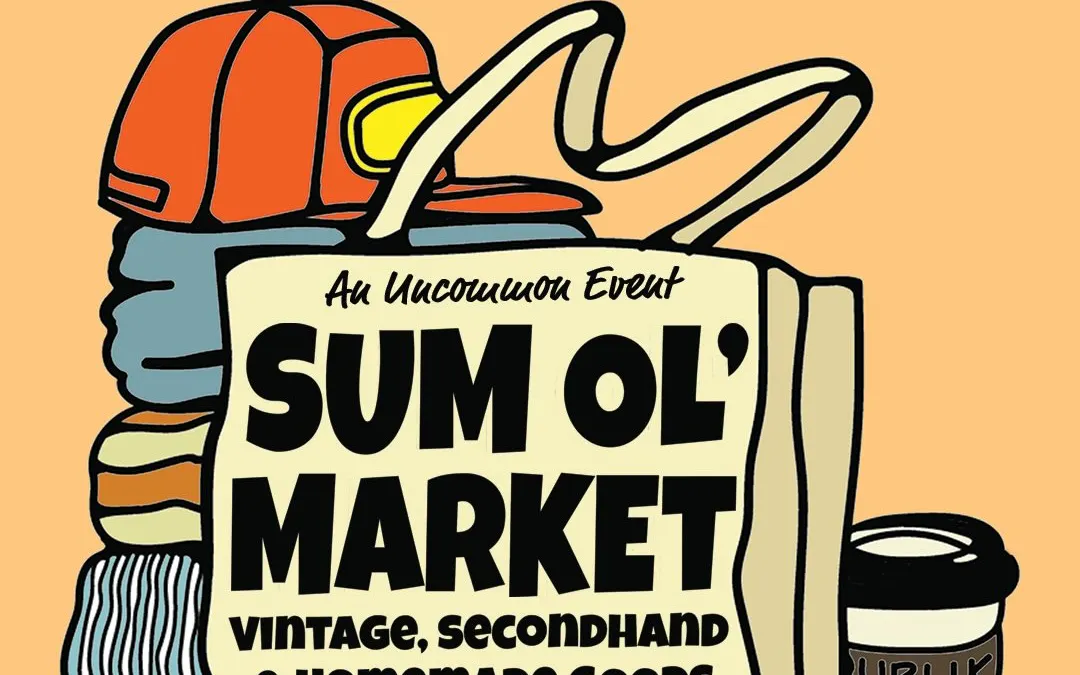 Sum Ol' Market poster: vintage, secondhand & homemade goods, Saturday May 23 at Publik Coffee