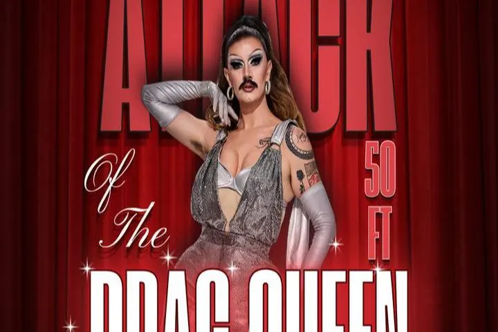 Attack of the 50 Foot Drag Queen