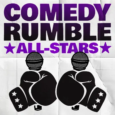Comedy Rumble All Stars