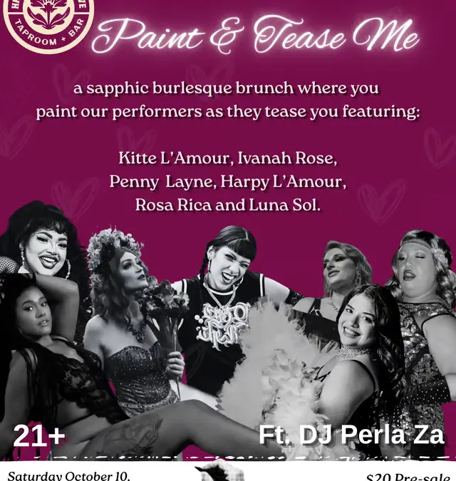 Paint & Tease Me, By Sappho SLC