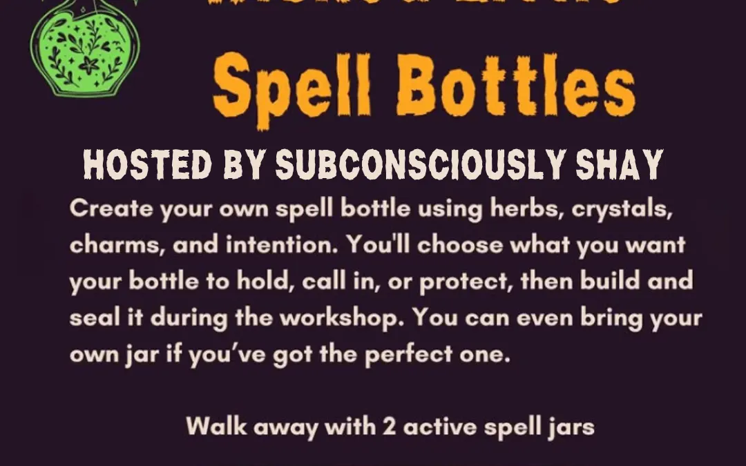 Wicked Little Spell Bottles with Subconsciously Shay