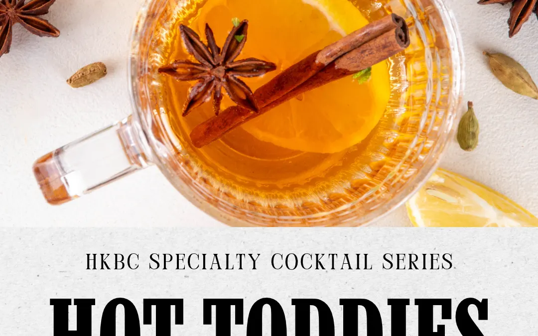 Specialty Cocktail Night – Hot Toddies