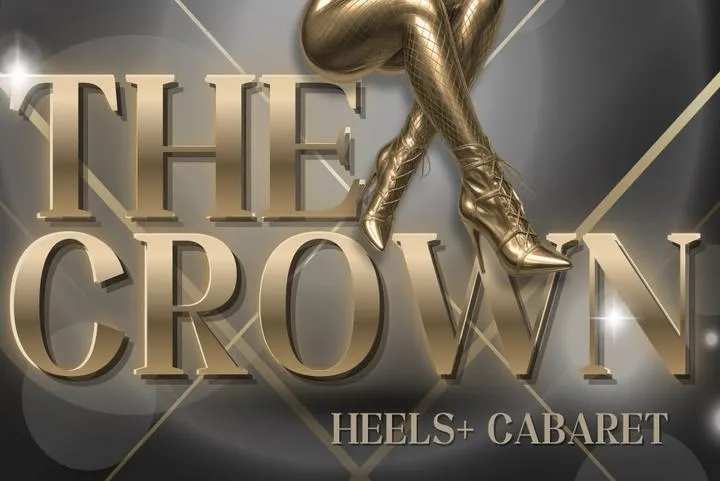 Heels+ & JRC Events Present The Crown – Heels+ Cabaret A Technical Dance Showcase – featuring choreographers: Chloe Ford, Monae, Alexia, Jax Creative + Beats By: DJ Hysteria