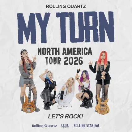 ROLLING QUARTZ – MY TURN – 2026 TOUR