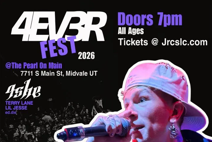 JRC Events Presents 4EV3R FEST 2026 featuring: 4she with special guests: Terry Lane, Lil Jesse, ed.die
