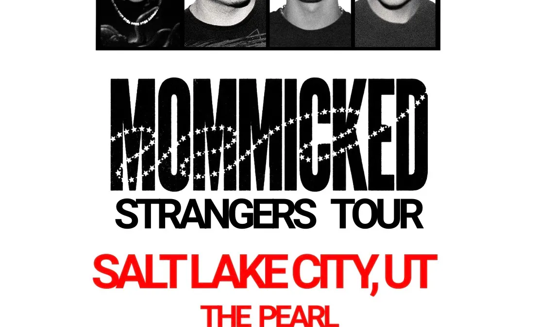 The Pearl Presents: Mommicked – Strangers Tour
