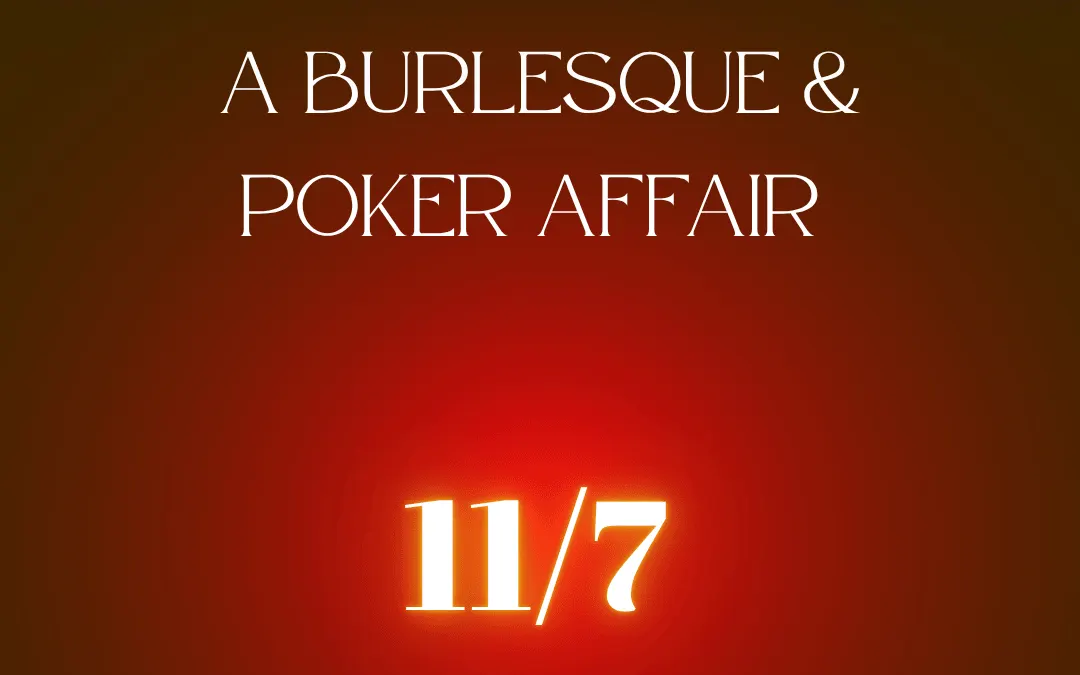 The Pearl Presents: Strip Tease Poker – A Burlesque & Poker Affair