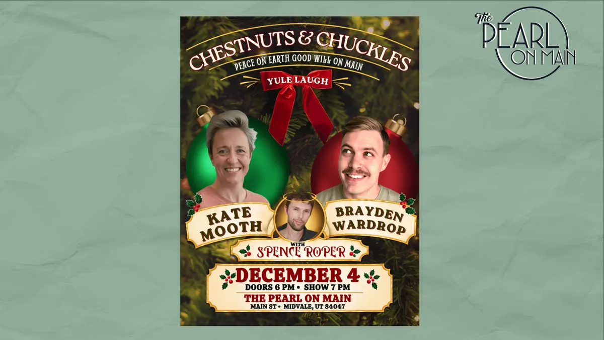 The Pearl Presents – Chestnuts & Chuckles