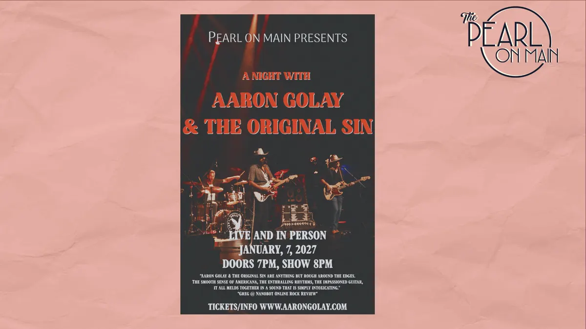The Pearl Presents: Aaron Golay & The Original Sin