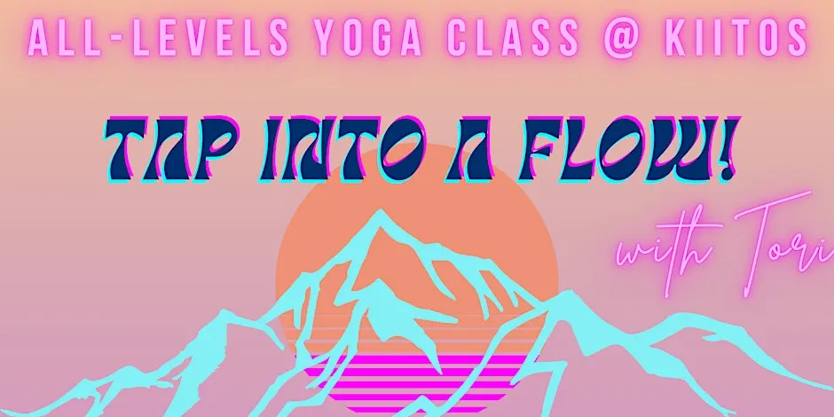 Tap into a Flow!