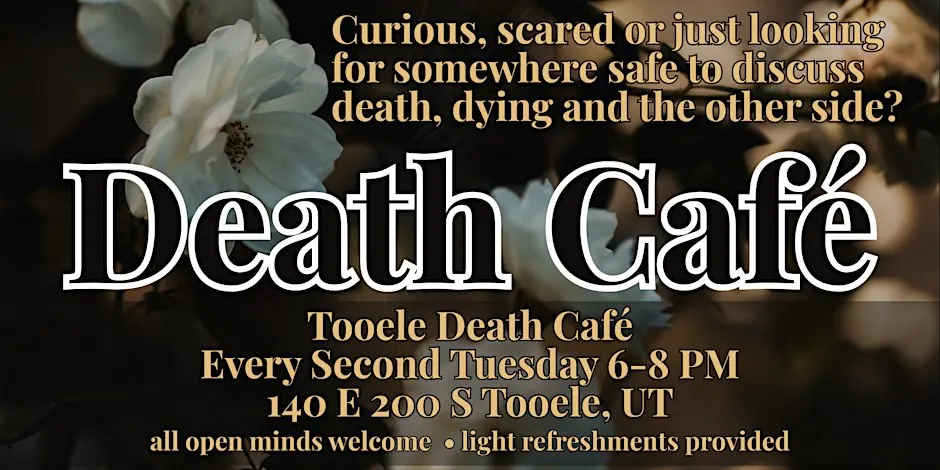 Tooele Death Cafe