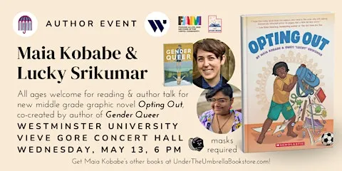 Maia Kobabe & Lucky Srikumar: Opting Out