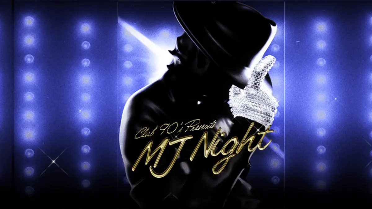 Club 90's Presents Michael Jackson Night (18+)