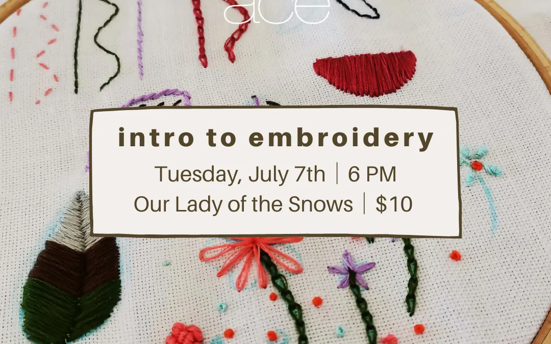 intro to embroidery — ACE