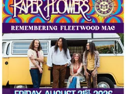 Paper Flowers - "Remembering Fleetwood Mac"