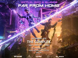 Virtual Riot & Blanke: Far From Home Tour