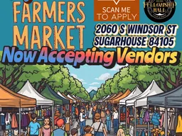Poster for the Sugar House Farmers Market — outdoor market at Fellowship Hall, 2060 S Windsor St, Saturdays 9am–4pm