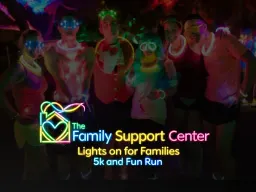Lights on for Families 5k and Fun Run
