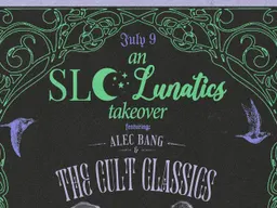 SLC Lunatics Presents: Alec Bang & The Cult Classics