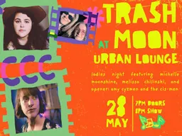 TrashMoon Ladies Night