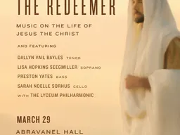 The Redeemer: Music on the Life of Jesus...