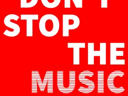 Don't Stop the Music