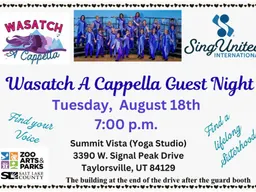 Wasatch A Cappella Chorus: Guest Night