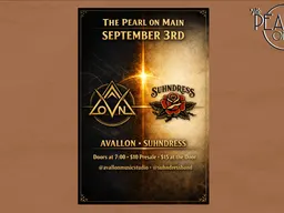 The Pearl on Main Presents: Avallon and Suhndress