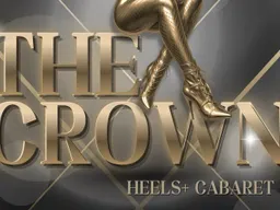 Heels+ & JRC Events Present The Crown – Heels+ Cabaret A Technical Dance Showcase – featuring choreographers: Chloe Ford, Monae, Alexia, Jax Creative + Beats By: DJ Hysteria