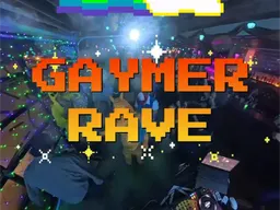 Gaymer Rave Pride Party