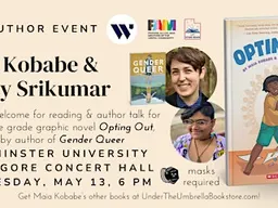 Maia Kobabe & Lucky Srikumar: Opting Out