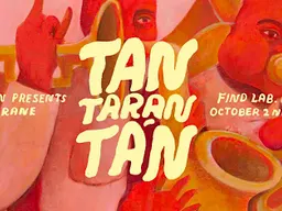 801 Salon No. 45: TANTARANTÁN by Mika Rane