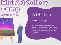 Mini Art Gallery Camp