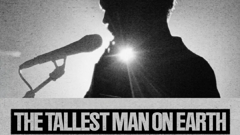 The Tallest Man On Earth