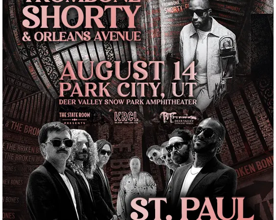 Trombone Shorty & Orleans Avenue x St.Paul & The Broken Bones