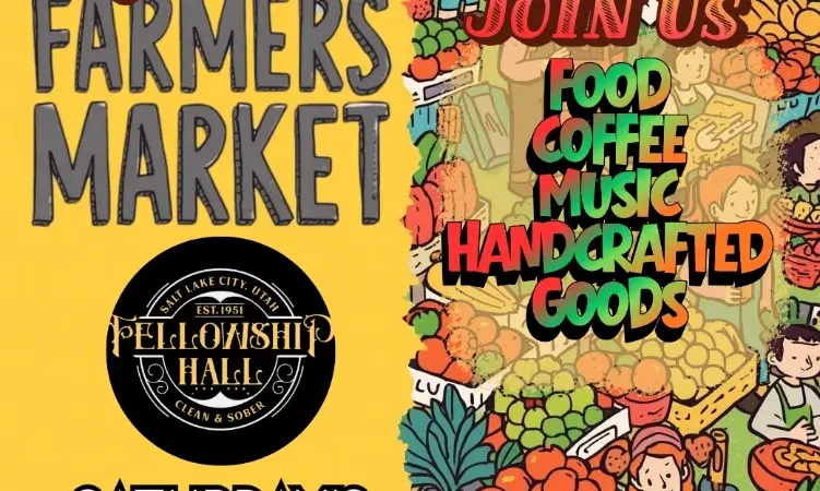 Poster for the Sugar House Farmers Market — outdoor market at Fellowship Hall, 2060 S Windsor St, Saturdays 9am–4pm