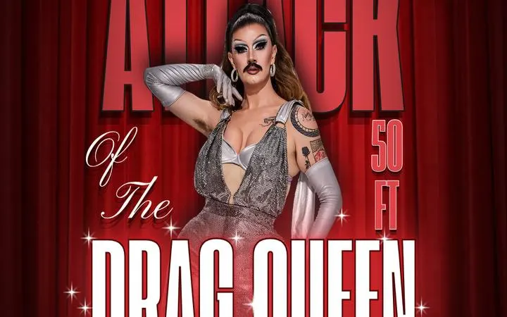 Attack of the 50 Foot Drag Queen