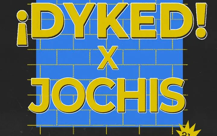 DYKED x Jochis Queer Dance Party — Official KBP Kick-Off Party