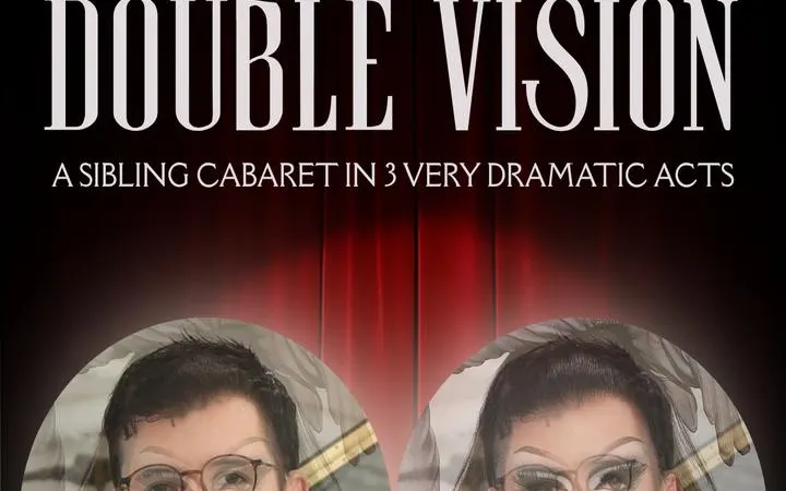 Double Vision - A Sibling Cabaret