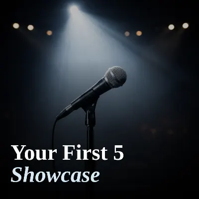 Your First 5 Minutes