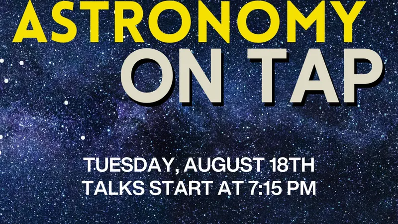 Astronomy on Tap