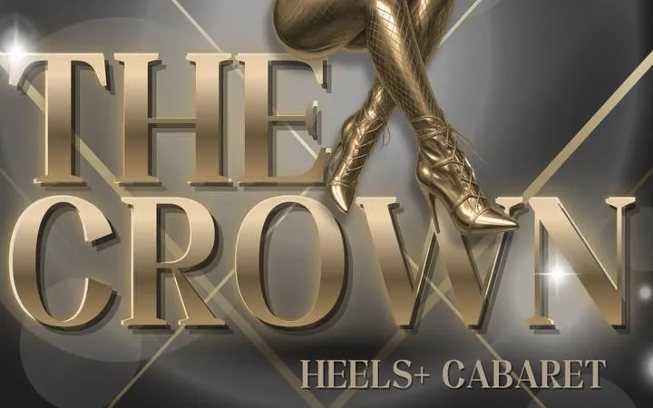 Heels+ & JRC Events Present The Crown – Heels+ Cabaret A Technical Dance Showcase – featuring choreographers: Chloe Ford, Monae, Alexia, Jax Creative + Beats By: DJ Hysteria