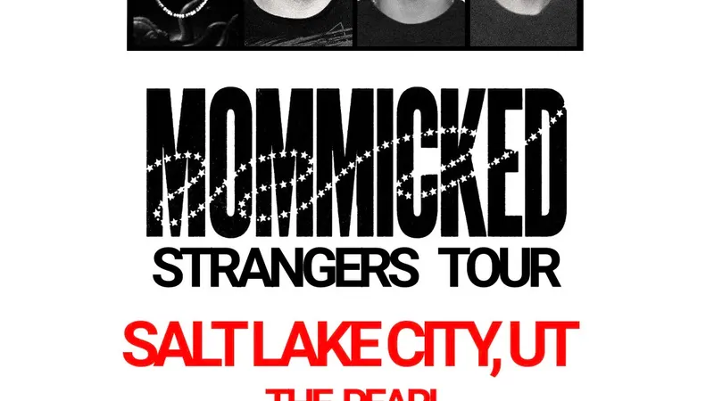 The Pearl Presents: Mommicked – Strangers Tour