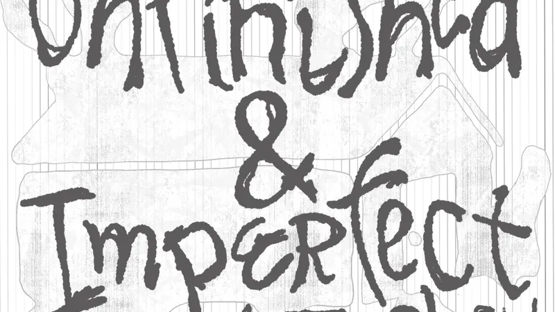 Unfinished & Imperfect Show