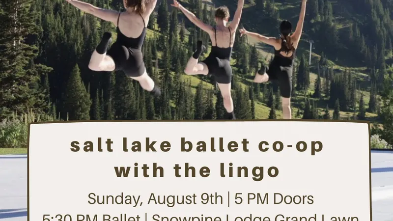 salt lake ballet co-op with the lingo — ACE