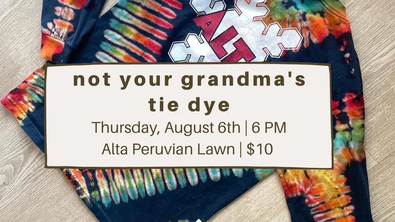 not your grandma's tie dye — ACE