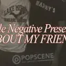 Little Negative Presents: DATE MY FRIEND