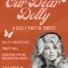 Our Dear Dolly: A Dolly Parton Tribute