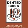 Dented Brick’s Birthday Bash
