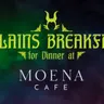 Villains Breakfast for Dinner at Moena Cafe